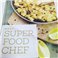 Purasana Become a Super Food Chef / Kochbuch Englisch